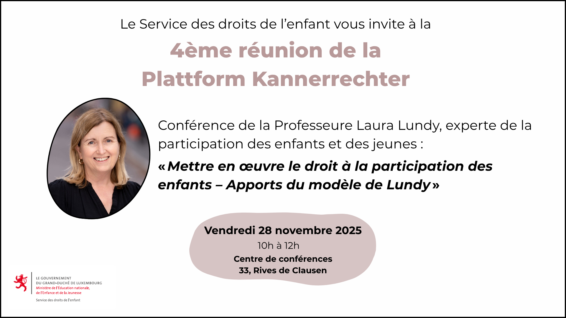 4e réunion de la Plattform Kannerrechter : invité spécial Laura Lundy